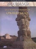 Descargar Arqueología – La ciudad perdida de Oxirrinco. por Torrent