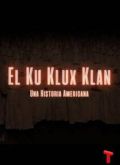 Descargar El ku klux klan: una historia americana por Torrent
