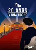 Descargar Fito: 20 años y una noche por Torrent