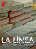 Descargar La Línea: La sombra del narco por Torrent