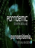 Descargar Pornoepidemia: Sexo en la era digital por Torrent